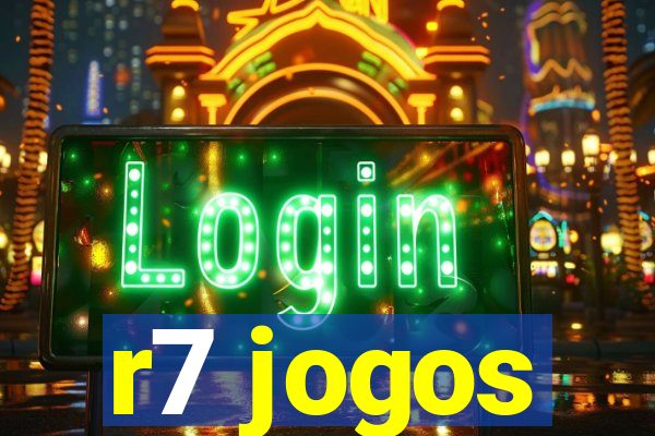 r7 jogos