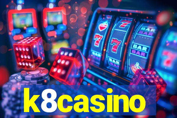 k8casino