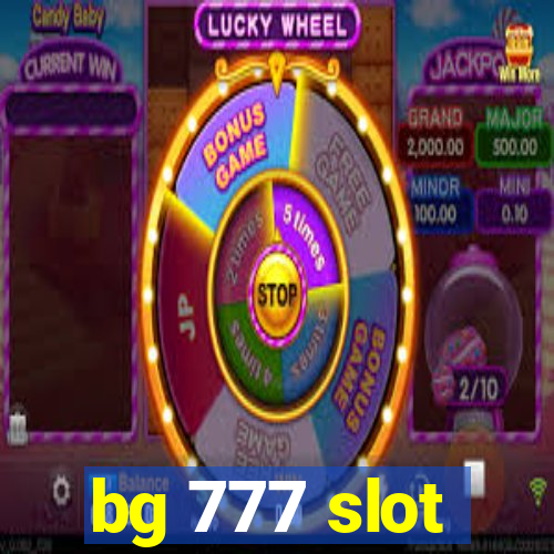 bg 777 slot