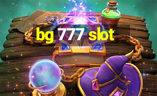 bg 777 slot