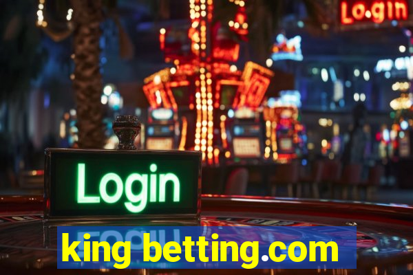 king betting.com