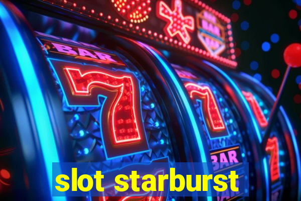 slot starburst