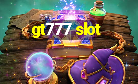 gt777 slot