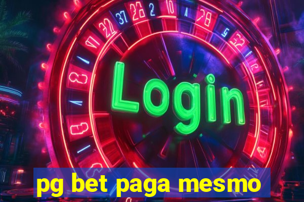 pg bet paga mesmo