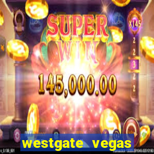 westgate vegas resort and casino