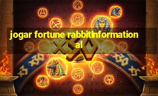 jogar fortune rabbitInformational