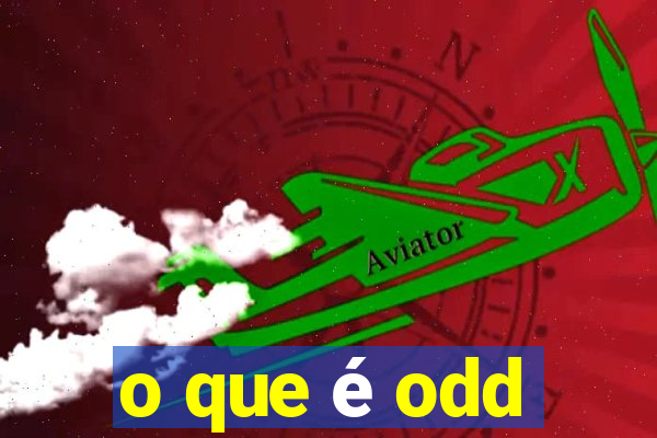 o que é odd