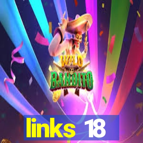 links 18