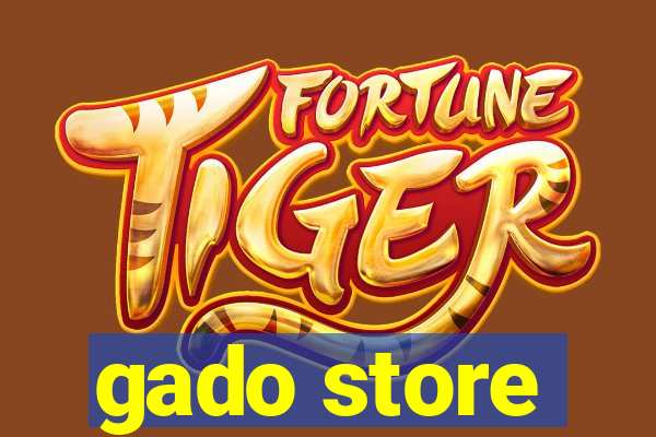 gado store