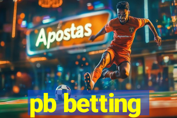 pb betting