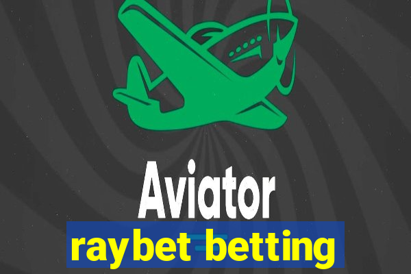 raybet betting