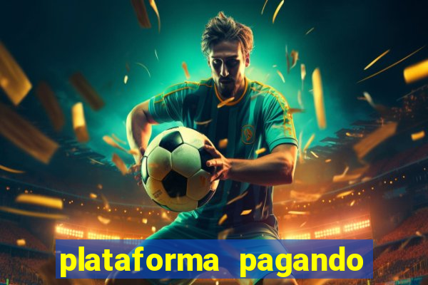 plataforma pagando fortune tiger