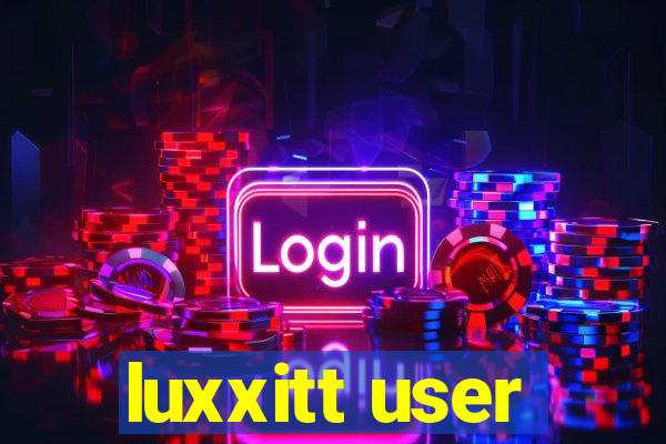 luxxitt user