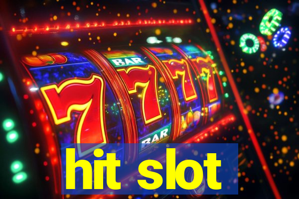 hit slot