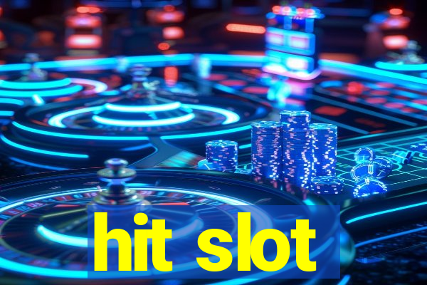 hit slot