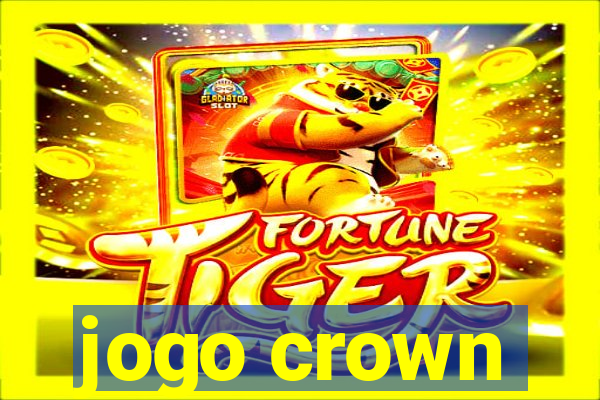 jogo crown