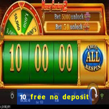 10 free no deposit casino uk 2021