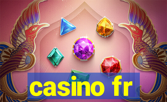 casino fr