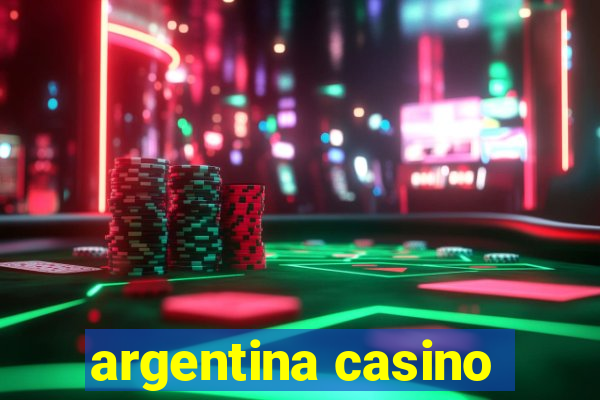 argentina casino