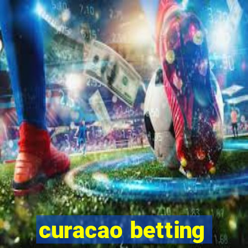 curacao betting