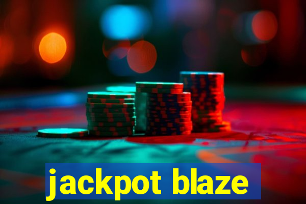 jackpot blaze