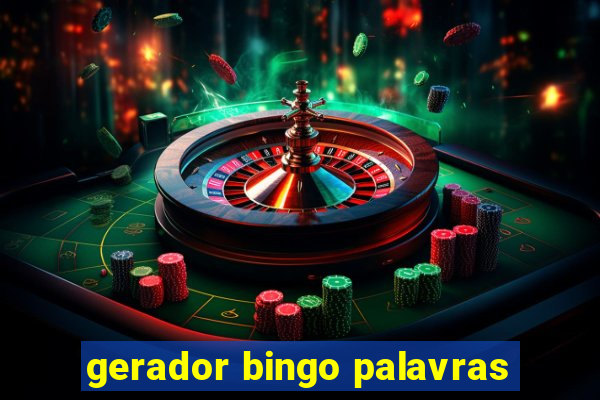 gerador bingo palavras