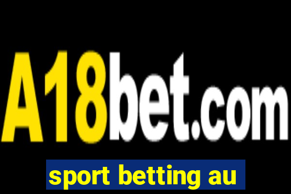 sport betting au