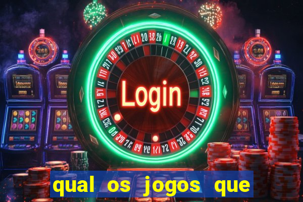 qual os jogos que ganha dinheiro