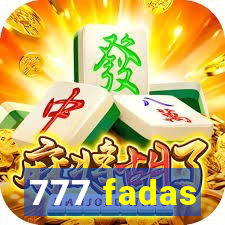 777 fadas