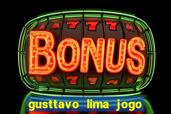 gusttavo lima jogo de aposta