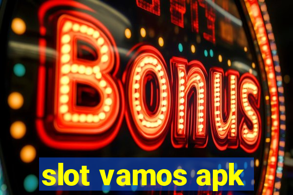 slot vamos apk