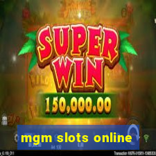 mgm slots online