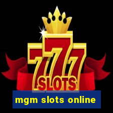 mgm slots online