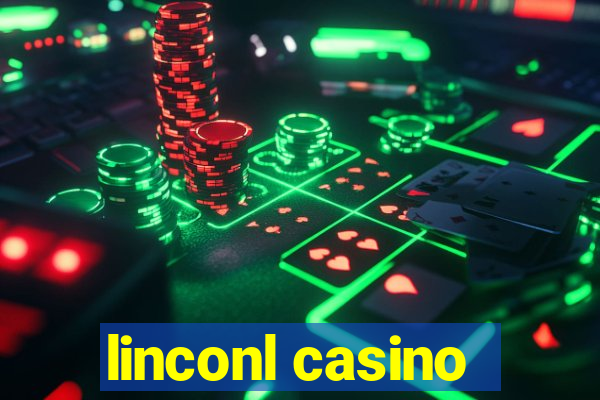 linconl casino