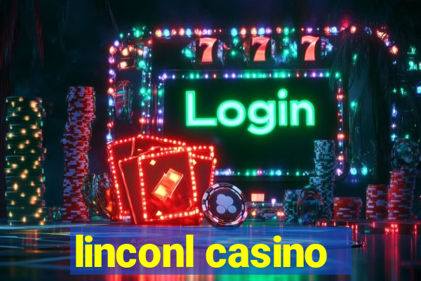 linconl casino