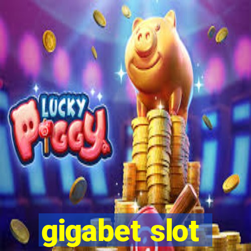 gigabet slot