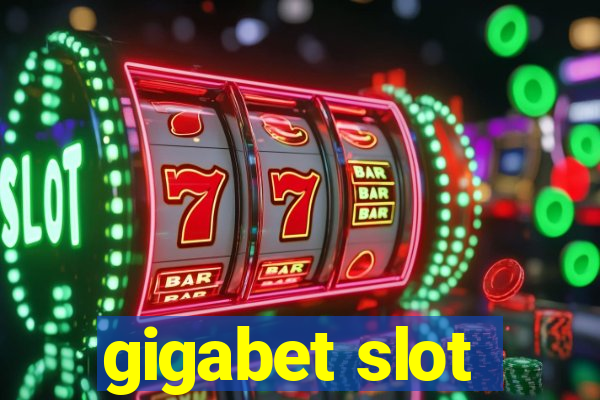 gigabet slot