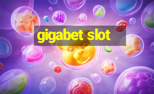 gigabet slot