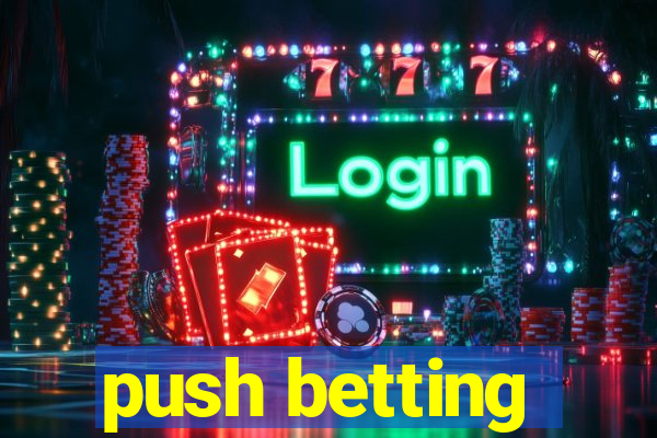 push betting