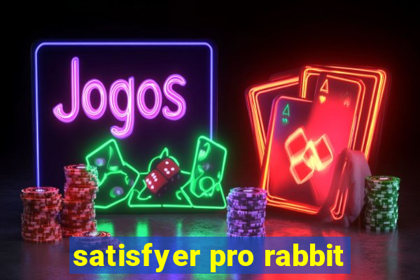 satisfyer pro rabbit