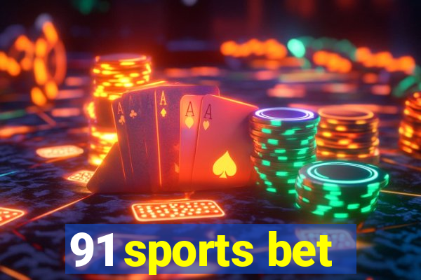 91 sports bet