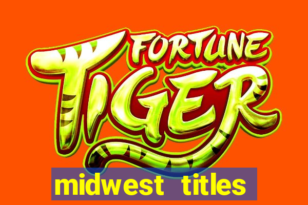 midwest titles agency app