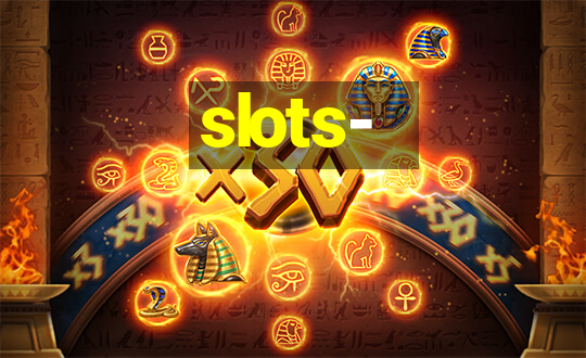 slots‐