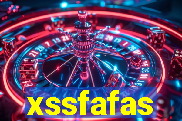 xssfafas