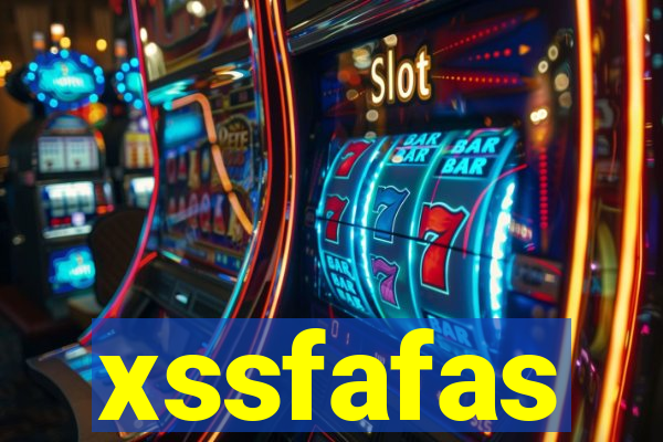 xssfafas