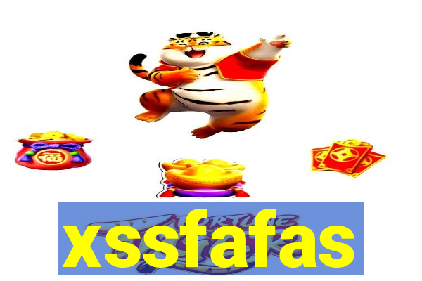 xssfafas