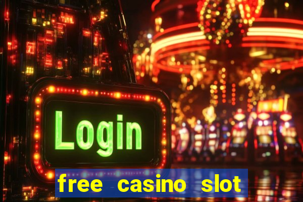 free casino slot games with bonus