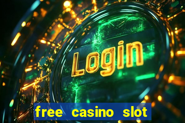 free casino slot games with bonus