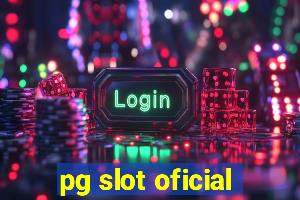 pg slot oficial