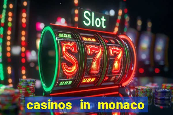 casinos in monaco french riviera